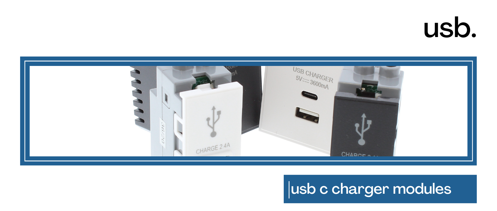 USB Charger Modules
