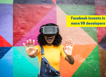 Facebook invests in more VR developers