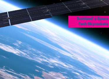 Scotland’s space tech sector skyrockets with landing of Celestia UK